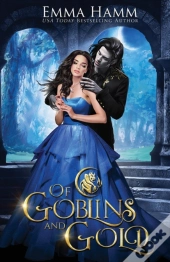Of Goblins And Gold