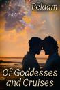 Of Goddesses And Cruises - Preview