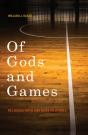 Of Gods And Games - Preview