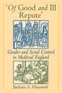 'Of Good And Ill Repute' - Preview