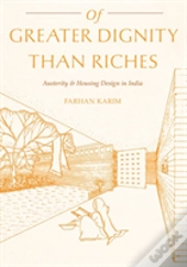 Of Greater Dignity Than Riches