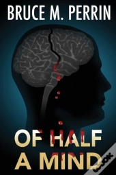 Of Half A Mind