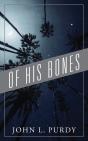 Of His Bones - Preview