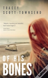 Of His Bones