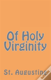 Of Holy Virginity
