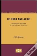 Of Huck And Alice