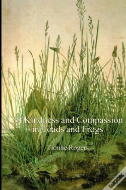 Capa do artigo Of Kindness And Compassion In Toads And Frogs