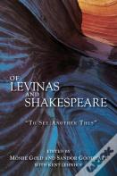 Of Levinas And Shakespeare