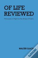 Of Life Reviewed