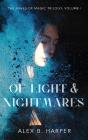 Of Light And Nightmares - Preview