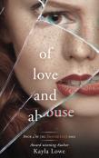 Of Love And Abuse