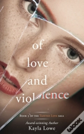 Of Love And Violence