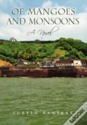 Of Mangoes And Monsoons