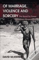 Of Marriage, Violence And Sorcery