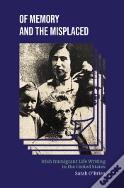 Capa do artigo Of Memory And The Misplaced
