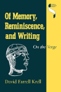 Of Memory, Reminiscence, And Writing - Preview
