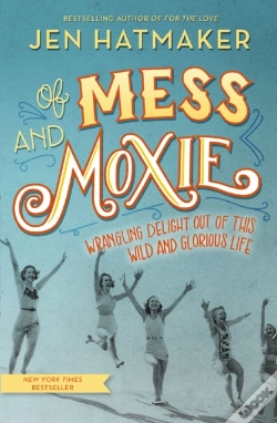 Capa do artigo Of Mess And Moxie