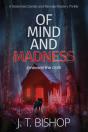 Of Mind And Madness - Preview