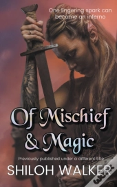 Of Mischief And Magic