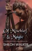 Of Mischief And Magic