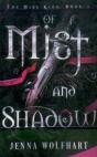 Of Mist And Shadow - Preview
