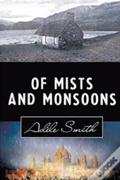 Of Mists And Monsoons
