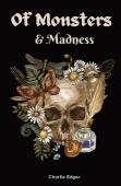 Of Monsters & Madness