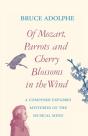 Of Mozart, Parrots, Cherry Blossoms In The Wind - Preview