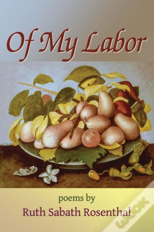 Of My Labor