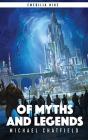 Of Myths And Legends - Preview