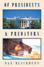 Of Presidents & Predators - Preview