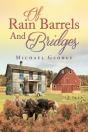Of Rain Barrels And Bridges - Preview