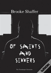 Of Saints And Sinners