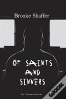Of Saints And Sinners