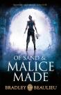 Of Sand And Malice Made - Preview