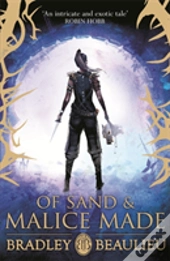 Of Sand And Malice Made
