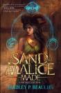 Of Sand And Malice Made - Preview