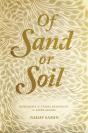 Of Sand Or Soil - Preview
