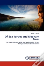 Of Sea Turtles And Elephant Trees