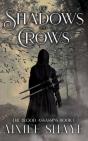 Of Shadows And Crows - Preview