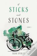 Of Sticks And Stones