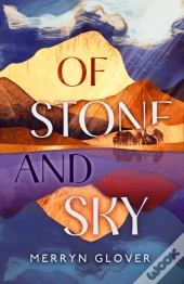 Of Stone And Sky