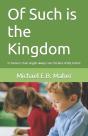 Of Such Is The Kingdom: In Heaven, Their - Preview