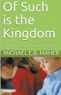 Of Such Is The Kingdom - Preview