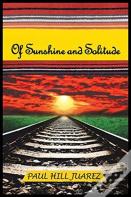 Of Sunshine And Solitude