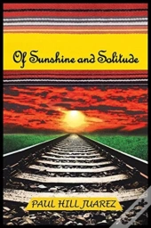 Of Sunshine And Solitude