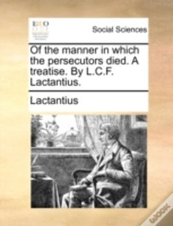 Capa do artigo Of The Manner In Which The Persecutors D