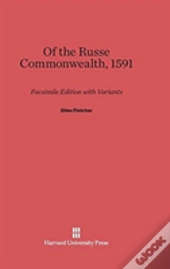 Of The Russe Commonwealth, 1591