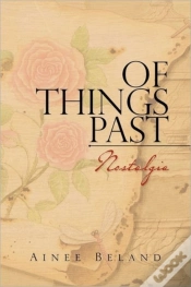 Capa do artigo Of Things Past: Nostalgia