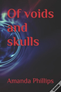 Capa do artigo Of Voids And Skulls